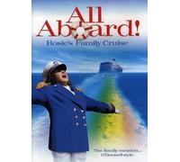 All Aboard Rosie's Family Cruise /