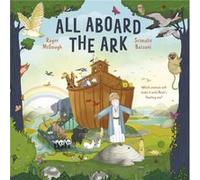 All Aboard the Ark by Roger McGough Roger McGough (Auteur)