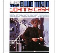 Cash, Johnny - All Aboard The Blue Train