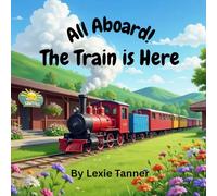 All Aboard! The Train is Here