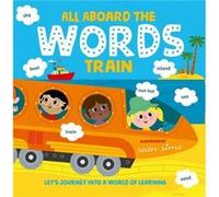 All Aboard the Words Train by Oxford Childrens Books Oxford Childrens Books (Auteur)