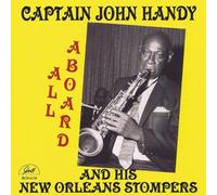 Capt. John Handy & His New Orl – All Aboard – Vol. 1 – GHB