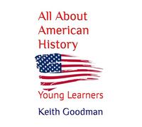 All About American History: Young Learners