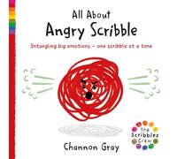 All About Angry Scribble: Untangling big emotions - one Scribble at a time