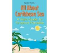 All About Caribbean Sea