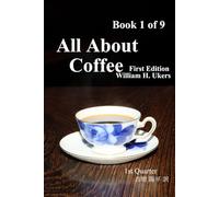 All About Coffee（翻訳版）Book 1 of 9: 1st edition