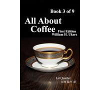 All About Coffee（翻訳版） Book 3 of 9: 1st Edition