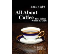 All About Coffee（翻訳版）Book 4 of 9: 1st edition