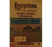 All About Deserts & Grasslands
