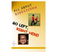 All About Directions: Go Left Right Here!