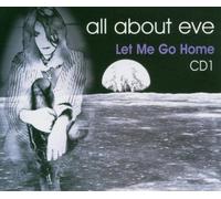 All About Eve - Let Me Go Home (Cd1)