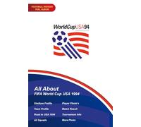 All About FIFA World Cup USA 1994