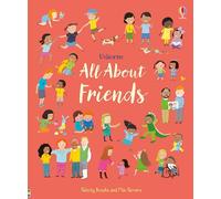 All About Friends: A Friendship Book for Kids - An Illustrated Nonfiction Guide to Social Skills and Feelings for Children (Ages 3-5)