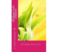 All About God's Children: All About Me Series
