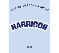 All About Harrison: A Fun Coloring Book