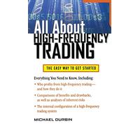 All About High-Frequency Trading (All About Series)