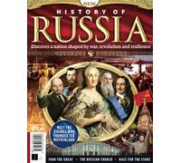 All About History History of Russia: Discover a Nation shaped by War, Revolution & Resilience