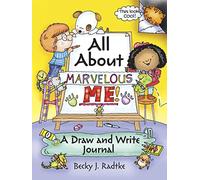 All About Marvelous Me!: A Draw and Write Journal