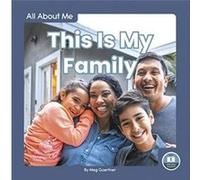 All About Me This Is My Family by Meg Gaertner Meg Gaertner (Auteur)