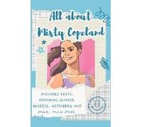 All About Misty Copeland (Hardback)