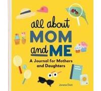 All About Mom And Me