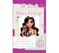 All About Olivia Rodrigo (Hardback)