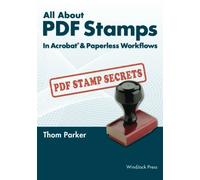 All About PDF Stamps In Acrobat® & Paperless Workflows
