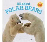 All about Polar Bears by Danny Christopher Danny Christopher (Auteur)