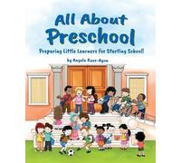 All About Preschool: Where There is Lots to Learn and Do! (Diverse - Multicultural)