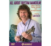 All About Rhythm Mandolin Taught by Sam Bush [Import]