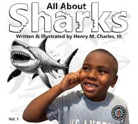 All About Sharks: Vol. 1