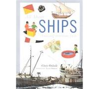 All About Ships, All About Series Chris Oxlade (Auteur)