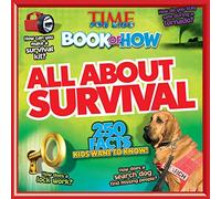 All About Survival (TIME For Kids Book of HOW)