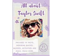 All About Taylor Swift