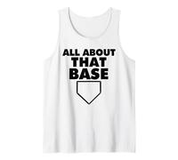 All About That Base Funny Baseball Home Plate Débardeur