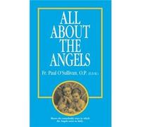 All about the Angels by Paul OSullivan Michael Davies, Paul O'Sullivan (Auteur)