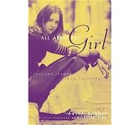 All About the Girl Anita Harris (Auteur)