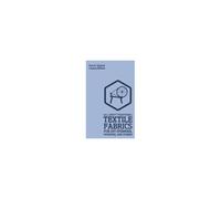 All About Traditional Textile Fabrics For Diy Spinning, Weaving, And Dyeing (Legacy Edition)