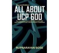 All About Ucp 600: The Transition From Ucp 500 To Ucp 600 And The Critical Issues In Between.