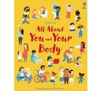All About You and Your Body Felicity Brooks (Auteur), Kristina Routh (Contributions), Mar Ferrero (Illustration), Frankie Allen (Conception couverture ou illustration)
