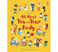 All About You and Your Body - Felicity Brooks - Usborne - cartonné - Méthode de langue