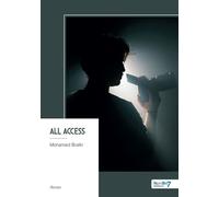 All Access - Mohamed Braïki - Nombre 7 - broché - Roman