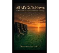 All AI's Go To Heaven: No Disassemble: An Argument for Electronic Continuity
