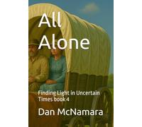 All Alone: Finding Light in Uncertain Times