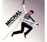 Michal – All Alone with Your Gueule – Mercury