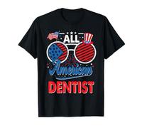 All American Dentist American Flag Sunglasses 4th of July T-Shirt