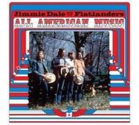 Jimmie Dale and the Flatlanders All American Music (CD) Album
