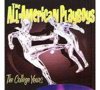 All American Playboys - College Years [Import]