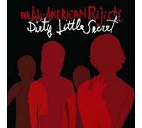 All-American Rejects - Dirty Little Secret