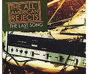 All American Rejects, The - The Last Song [Import]